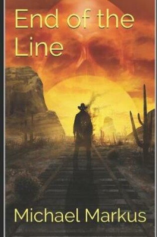 Cover of End of the Line