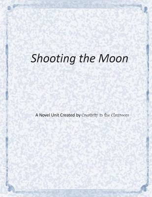 Book cover for Shooting the Moon