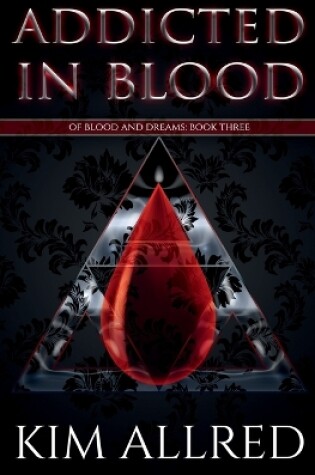 Cover of Addicted in Blood