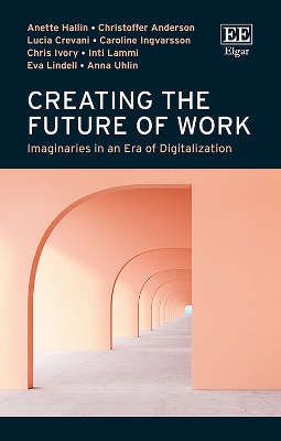 Book cover for Creating the Future of Work