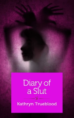 Book cover for Diary of a Slut