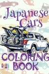 Book cover for &#9996; Japanese Cars &#9998; Coloring Book &#9997;