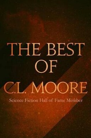 Cover of The Best of C.L. Moore