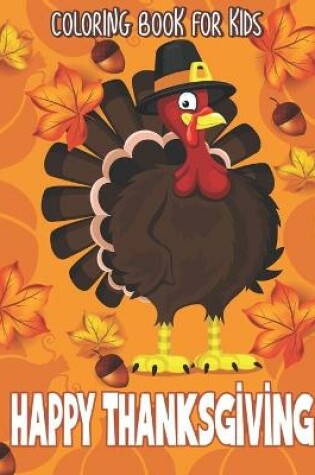 Cover of Happy Thanksgiving Coloring Book for Kids