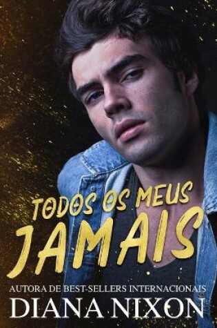 Cover of Todos Os Meus Jamais