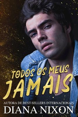 Book cover for Todos Os Meus Jamais