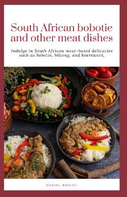 Book cover for South African bobotie and other meat dishes