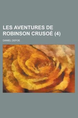 Cover of Les Aventures de Robinson Crusoe (4)