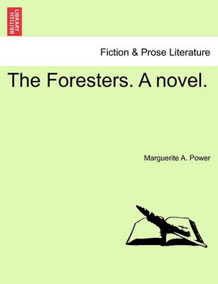Book cover for The Foresters. a Novel.