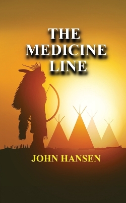 Book cover for The Medicine Line