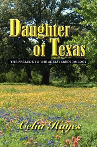 Cover of Daughter of Texas