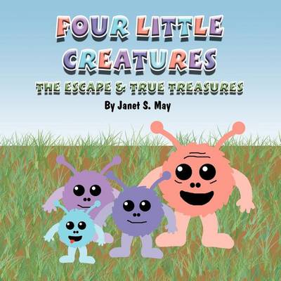 Cover of Four Little Creatures