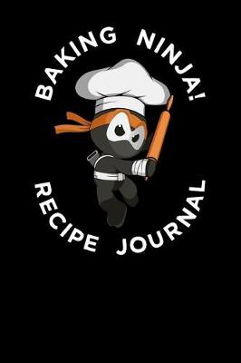 Book cover for Baking Ninja Recipe Journal