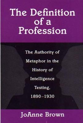 Book cover for The Definition of a Profession