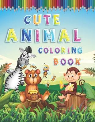 Book cover for Cute animal coloring book