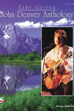 Cover of John Denver Anthology for Easy Guitar