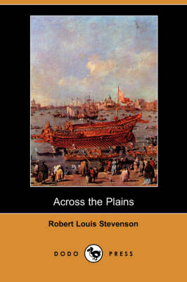 Book cover for Across the Plains (Dodo Press)