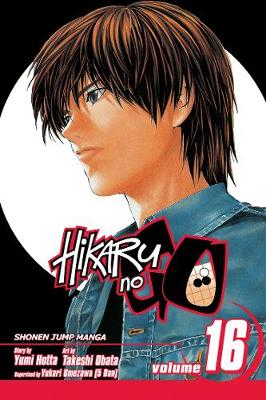Book cover for Hikaru no Go, Vol. 16