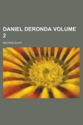 Cover of Daniel Deronda Volume 2