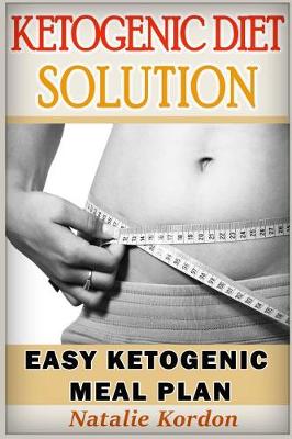 Book cover for Ketogenic Diet Solution