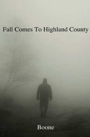 Cover of Fall Comes to Highland County