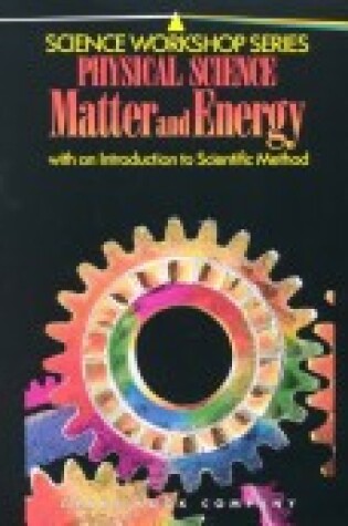 Cover of Physical Science Matter & Ener