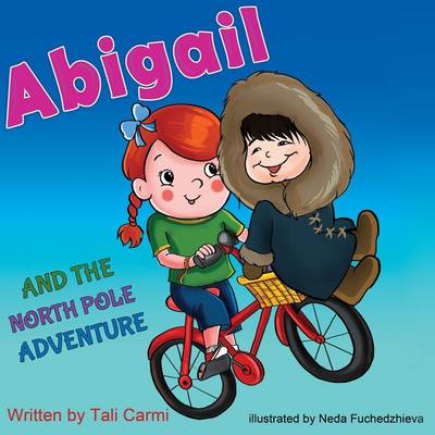 Book cover for Abigail and the North Pole Adventure