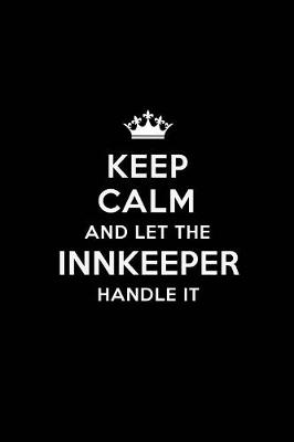 Book cover for Keep Calm and Let the Innkeeper Handle It