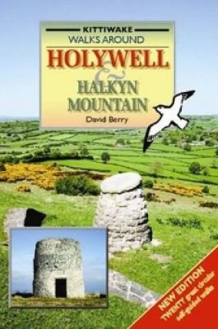 Cover of Walking Around Holywell and Halkyn Mountain