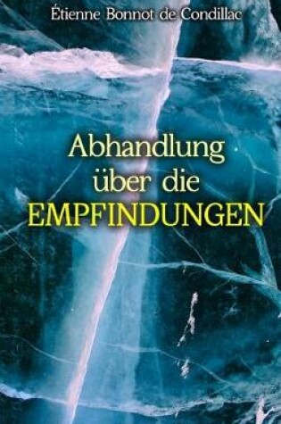 Cover of Abhandlung UEber Die Empfindungen