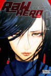 Book cover for RaW Hero, Vol. 6