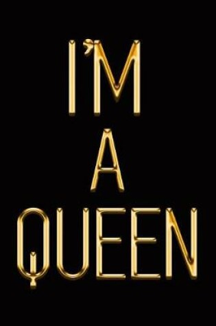 Cover of I'm a Queen