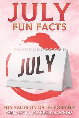 Book cover for July Fun Facts