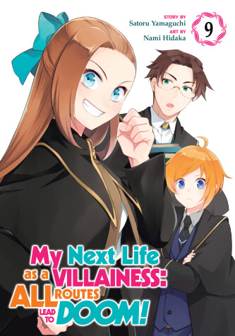 Book cover for My Next Life as a Villainess: All Routes Lead to Doom! (Manga) Vol. 9