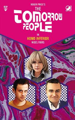 Cover of The Tomorrow People - Homo Inferior