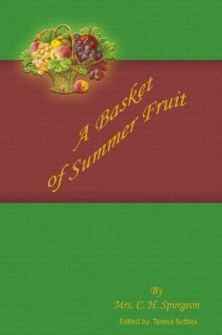 Cover of A Basket of Summer Fruit