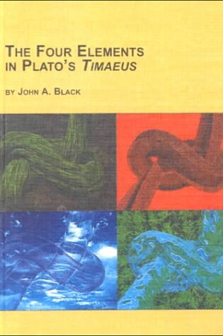 Cover of The Four Elements in Plato's "Timaeus"
