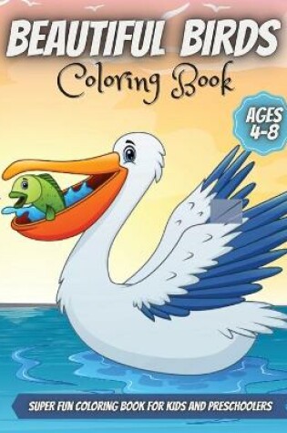 Cover of Beautiful Birds Coloring Book