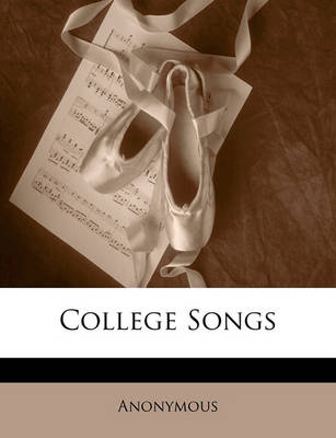 Book cover for College Songs