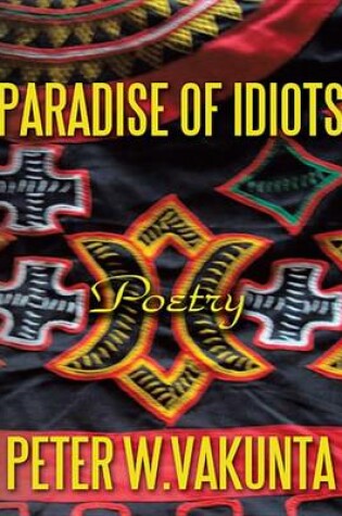 Cover of Paradise of Idiots