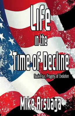 Book cover for Life in the Time of Decline