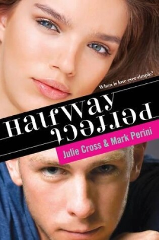 Cover of Halfway Perfect