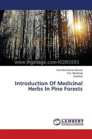 Cover of Introduction Of Medicinal Herbs In Pine Forests