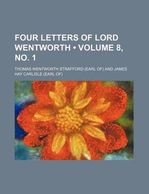 Book cover for Four Letters of Lord Wentworth