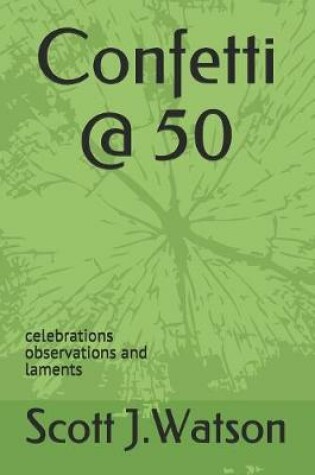 Cover of Confetti @ 50