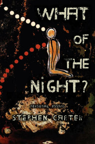 Cover of What of the Night?