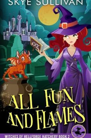 Cover of All Fun and Flames