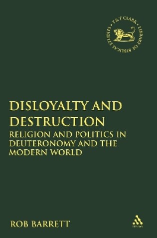 Cover of Disloyalty and Destruction