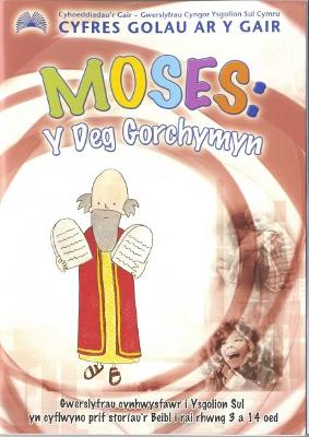 Book cover for Cyfres Golau ar y Gair: Moses - Y Deg Gorchymyn