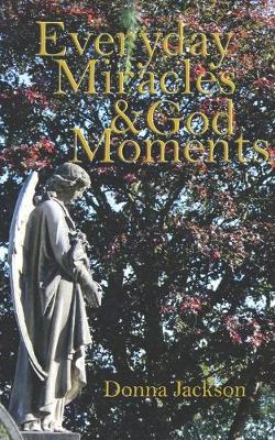 Book cover for Everday Miracles & God Moments